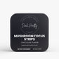 Mushroom Focus Strips