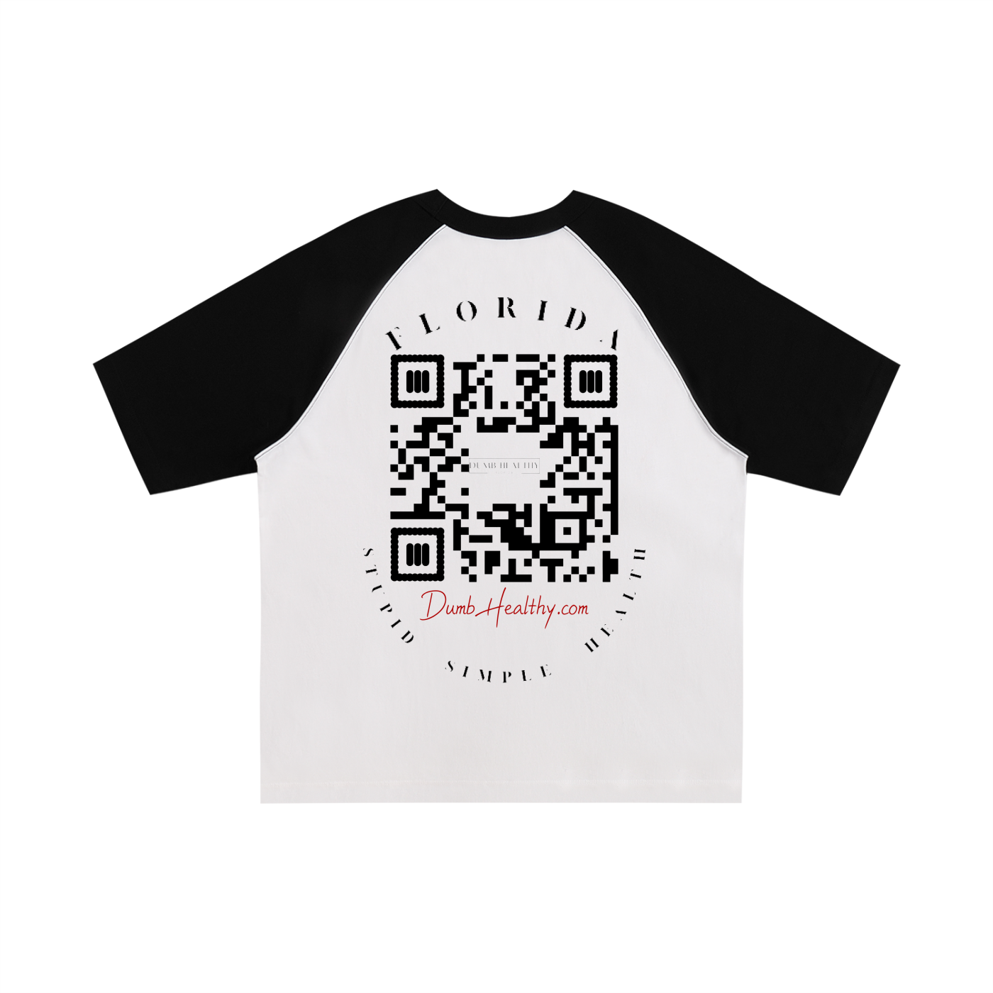 Dumb Healthy Billboard Tee