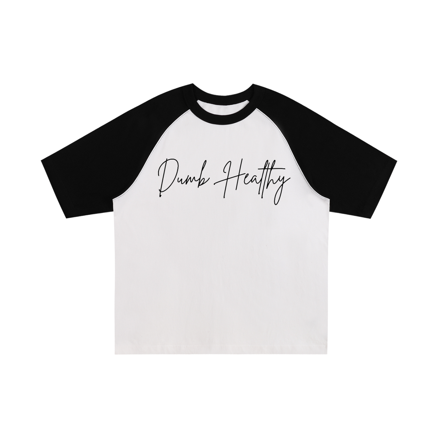 Dumb Healthy Billboard Tee